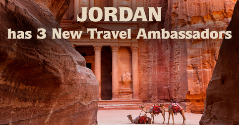 Jordan has 3 New Travel Ambassadors